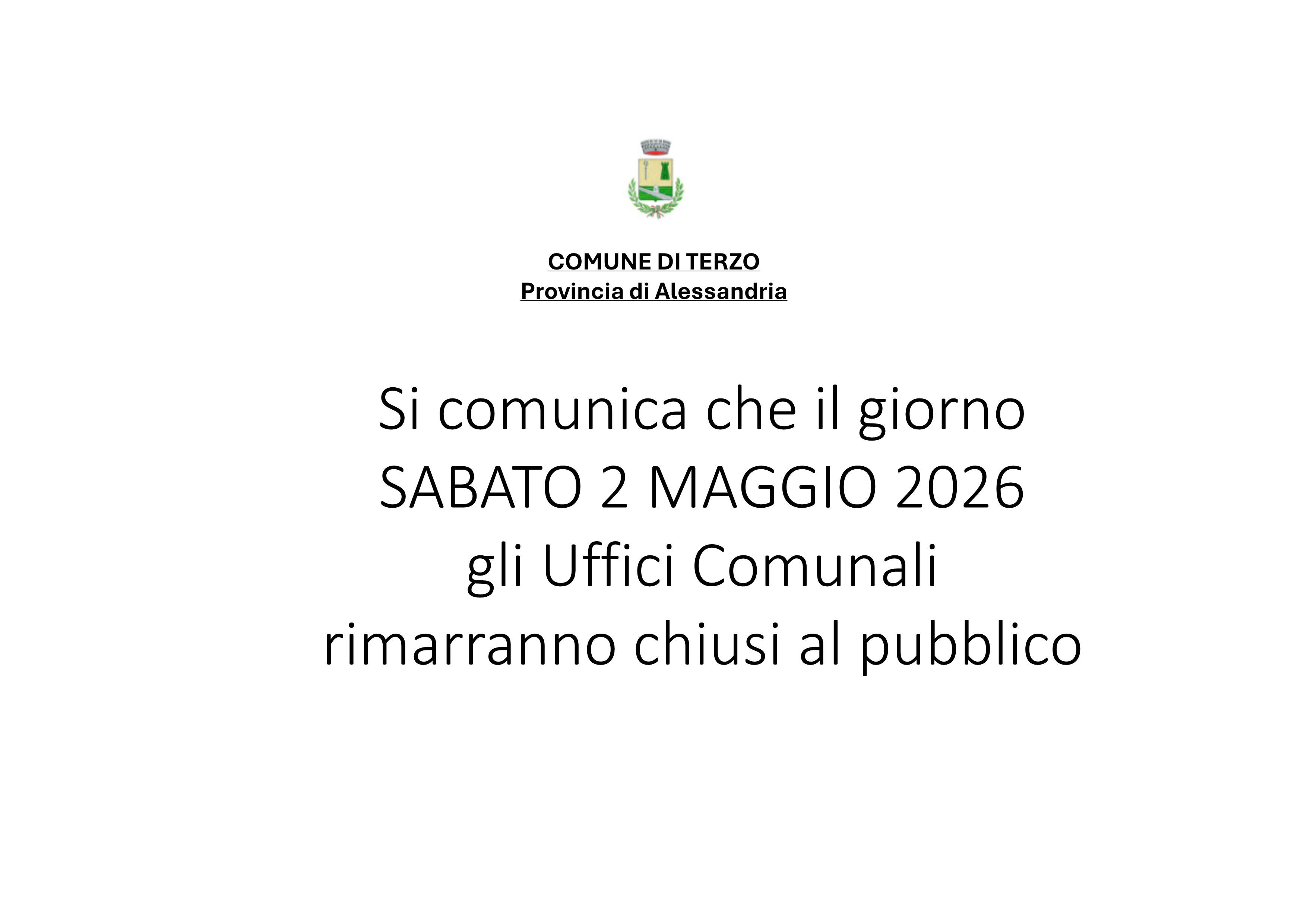 Chiusura uffici sabato 2 maggio