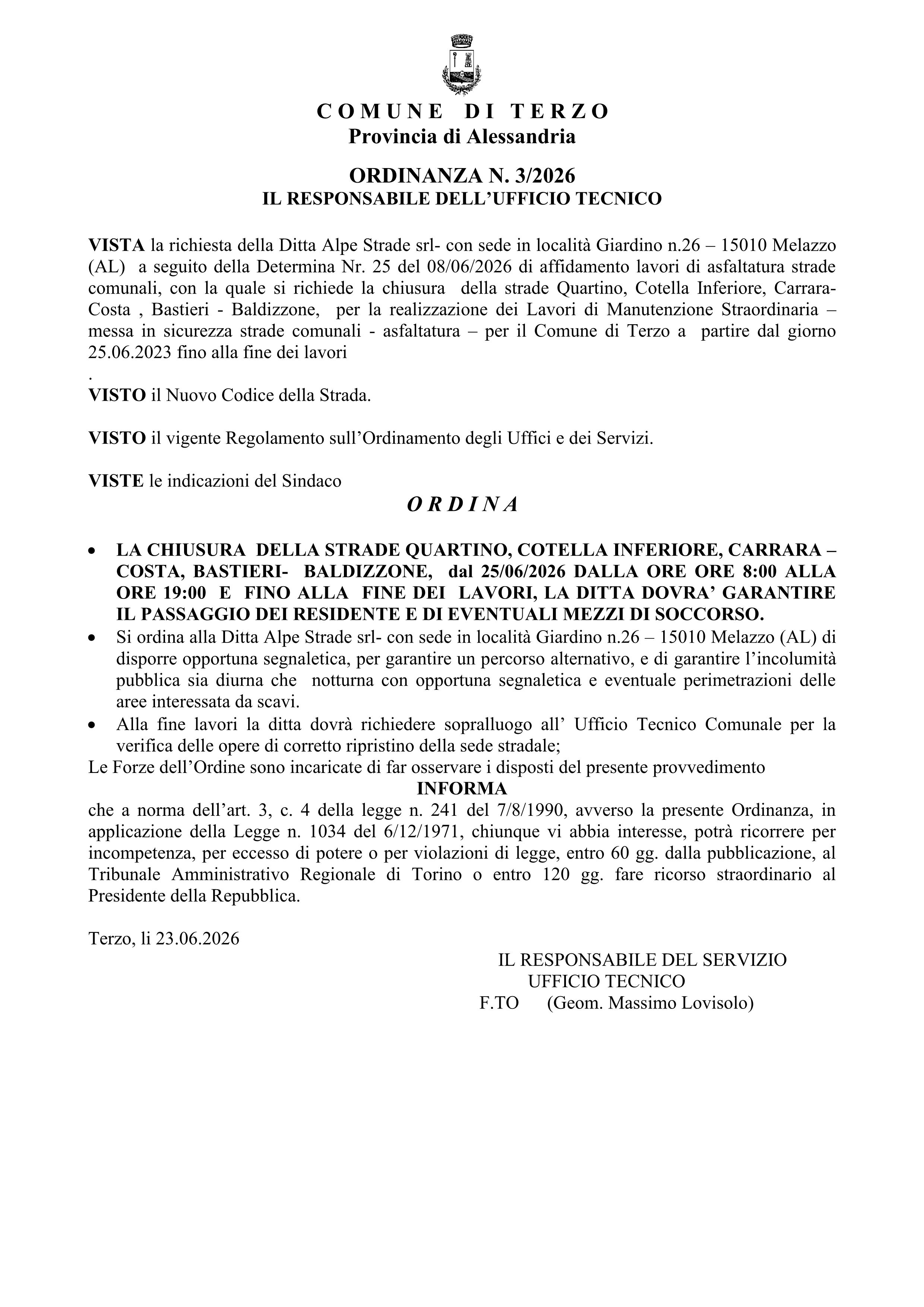 Chiusura strade Reg. Quartino e Reg. Cottella bassa per asfaltatura